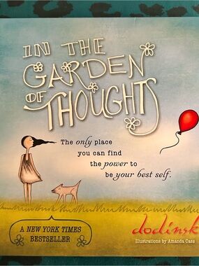 In the Garden of Thoughts Illustrated Book